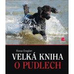 Velká kniha o pudlech – Hledejceny.cz
