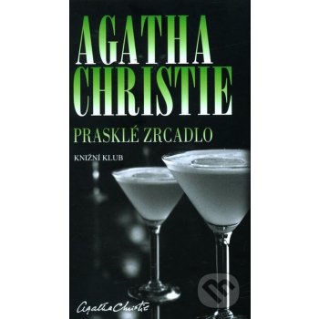 Prasklé zrcadlo - Agatha Christie