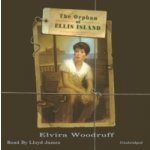 Orphan of Ellis Island - Woodruff Elvira, James Lloyd – Hledejceny.cz