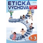 Etická výchova pro 1.-3. ročník - Prac. listy, Computer Media – Plachá J., Koutská I. – Hledejceny.cz