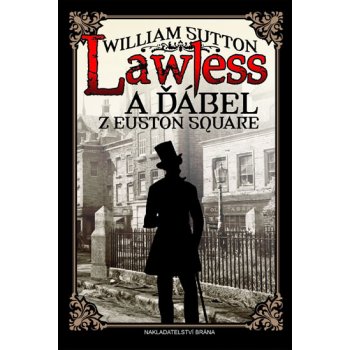 Lawless a ďábel z Euston Square - William Sutton