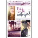 Víš, že tě miluju? Estelle Maskame