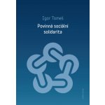 Povinná sociální solidarita - Igor Tomeš – Sleviste.cz
