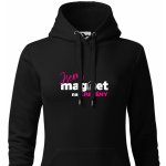 Dámská mikina s kapucí Jsem MAGNET na kretény ČERNÁ Černá Bílá + růžová – Zboží Dáma