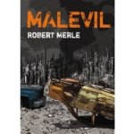 Malevil - Robert Merle – Hledejceny.cz