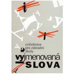 Vyjmenovaná slova - Cvičebnice pro ZŠ - 3. vydání - Polanská Jiřina