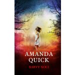 Barvy noci - Quick Amanda – Hledejceny.cz