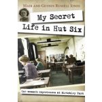 My Secret Life in Hut Six – Sleviste.cz