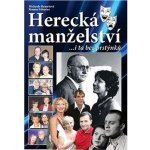 Herecká manželství ...i ta bez prstýnků - Roman Schuster – Hledejceny.cz