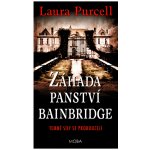 Záhada panství Bainbridge - Purcel Laura