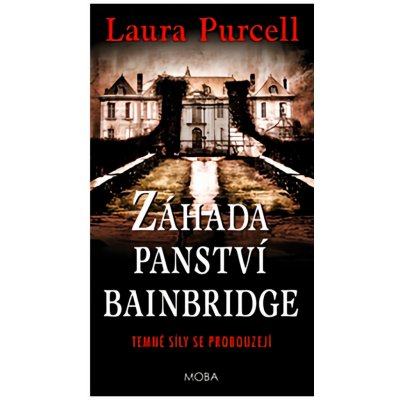 Záhada panství Bainbridge - Purcel Laura