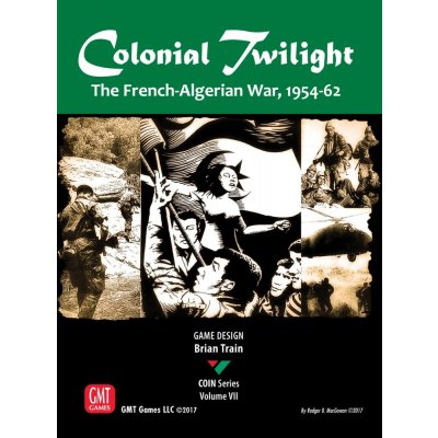 GMT Colonial Twilight The French-Algerian War 1954-62 – Zboží Mobilmania