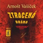 Ztracená brána - Vašíček Arnošt – Zboží Mobilmania
