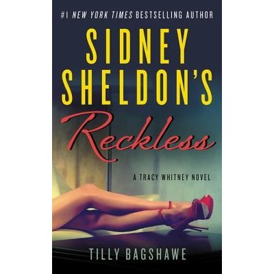 Sidney Sheldon's Reckless: A Tracy Whitney Novel Sheldon SidneyMass Market Paperbound – Hledejceny.cz