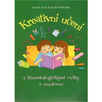 Kreativní učení s kineziologickými cviky a mudrami