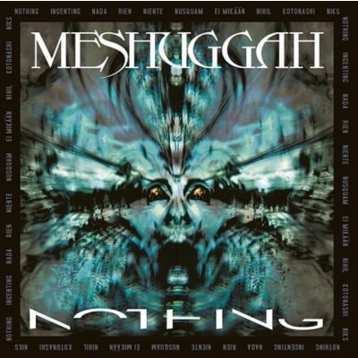 Meshuggah - Nothing - Remix edition CD – Zbozi.Blesk.cz