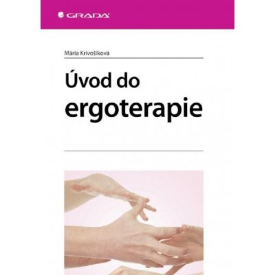 Úvod do ergoterapie – Zbozi.Blesk.cz