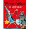 Kniha Winnie and Wilbur: The Magic Wand