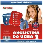 Angličtina do ucha 2 - Nové vydání 10 CD + 1 CD-ROM – Zboží Mobilmania