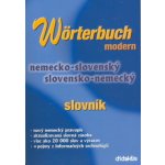 Wörterbuch Modern - nemecko-slovenský slovensko-nemecký slovník - Ľudmila Weissová-Bistáková – Zboží Mobilmania