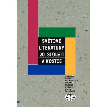 Světové literatury 20.století v kostce