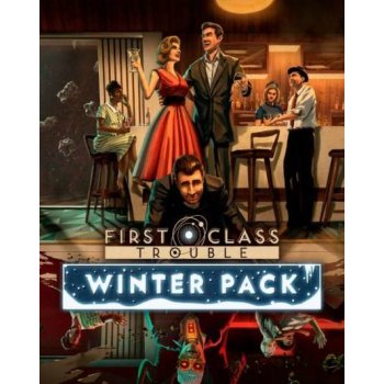 First Class Trouble Winter Pack