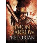 Pretorián Kniha - Scarrow Simon – Hledejceny.cz