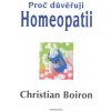 Kniha Proč důvěřuji homeopatii