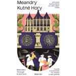 Meandry Kutné Hory – Zboží Dáma