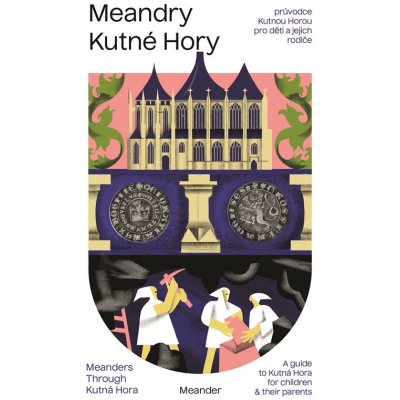 Meandry Kutné Hory – Zboží Dáma