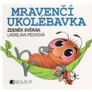 Zdeněk Svěrák - Mravenčí ukolébavka - Svěrák Zdeněk