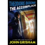 Theodore Boone: The Accomplice – Hledejceny.cz