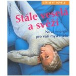 Stále veselá a svěží CESTY - Susanne Faust, Carolin Lockstein – Hledejceny.cz