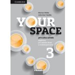 Your Space 3 - příručka učitele – Hobbs Martyn, Holcombe Garan, Starr Keddle Julia – Hledejceny.cz