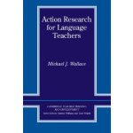 Action Research for Language Teachers PB – Hledejceny.cz