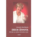 Dech života Návody na změnu životního stylu Smrčková – Sleviste.cz