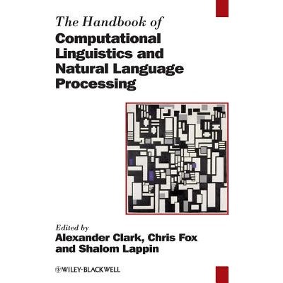 The Handbook of Computational Linguistics and Natu – Zboží Mobilmania