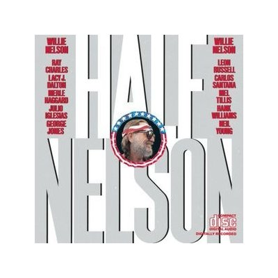 Half Nelson - Willie Nelson CD – Hledejceny.cz