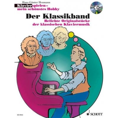 Klavierspielen - mein schnstes Hobby. Der Klassikband Heumann Hans-GnterPaperback – Zbozi.Blesk.cz