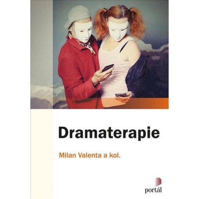 Dramaterapie - Milan Valenta – Zboží Mobilmania