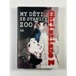 My děti ze stanice ZOO – Hledejceny.cz