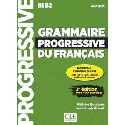 Grammaire progressive du francais - Livre avance + Livre - Michéle Boularés, Jean-Louis Frérot – Zboží Mobilmania