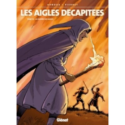 Les Aigles décapitées - Tome 16 – Hledejceny.cz