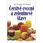Čerstvé ovocné a zeleninové šťavy - Norman W. Walker – Zboží Dáma