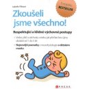 Zkoušeli jsme všechno! - Isabelle Filliozat