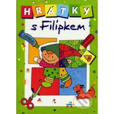 Hrátky s Filípkem