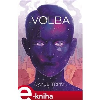 Volba - Jakub Trpiš