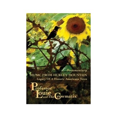 Professor Louie and the Crowmatix: Music from Hurley Mountain DVD – Zboží Mobilmania