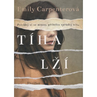 Tíha lží - Emily Carpenterová – Hledejceny.cz