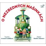O nezbedných mašinkách - Radek Adamec - Arnošt Goldflam – Hledejceny.cz